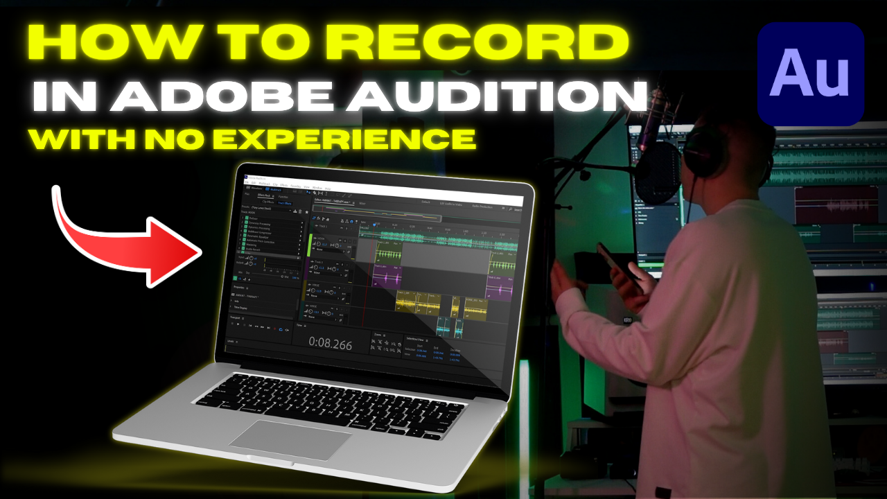 How to Record Vocals in Adobe Audition for Beginners (Step-by-Step)